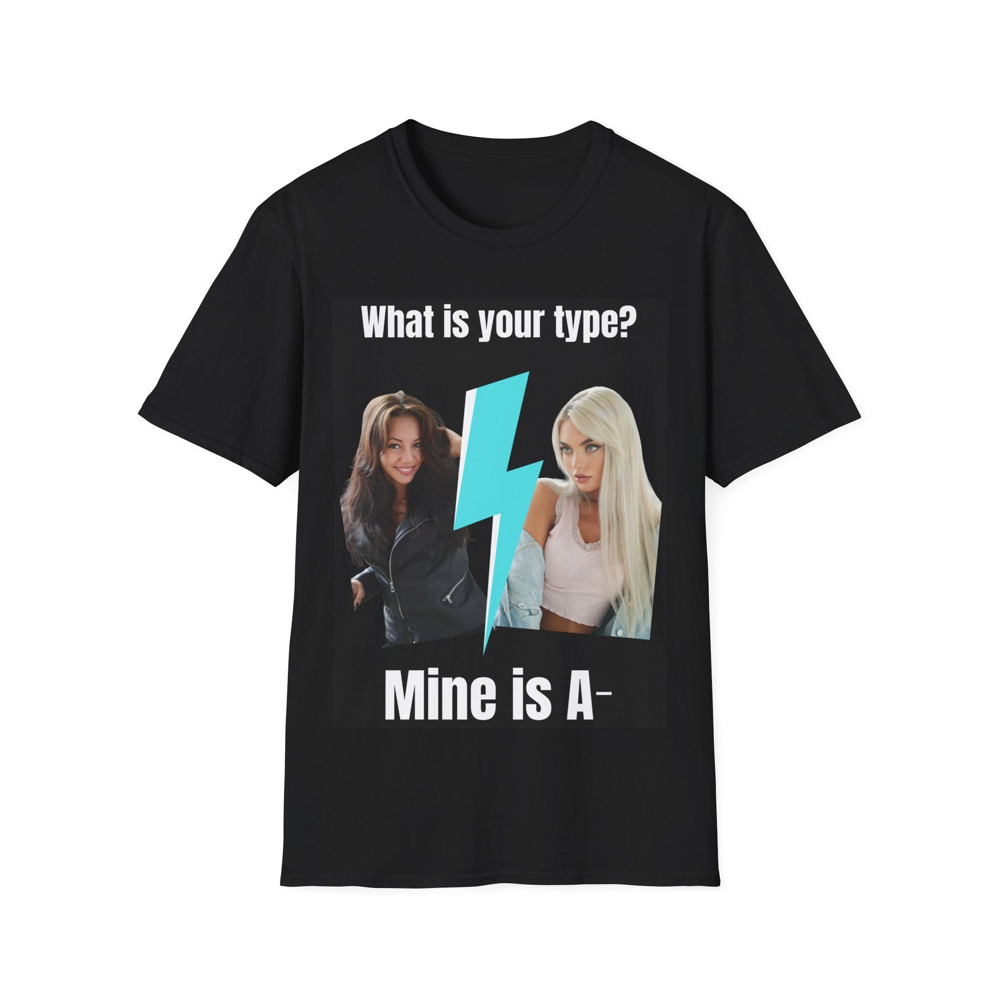 What Is Your Type T-Shirt - WitFit - Printify